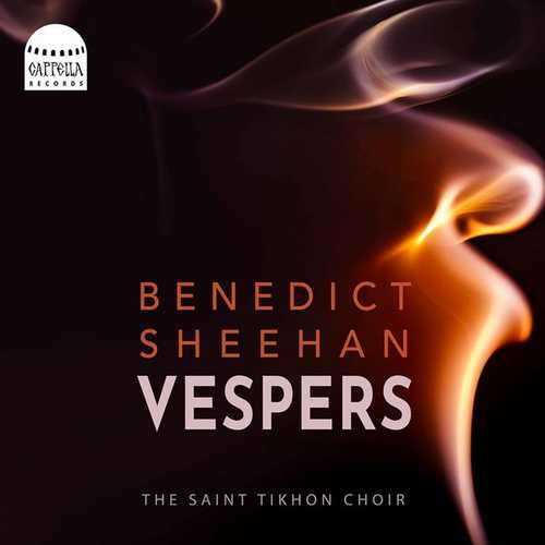 The Saint Tikhon Choir: Benedict Sheehan - Vespers (24/192 FLAC)