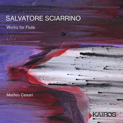 Salvatore Sciarrino - Works For Flute (FLAC)