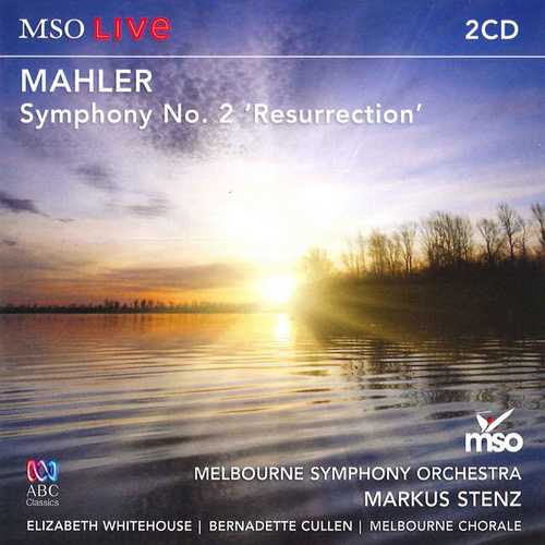 Stenz: Mahler - Symphony no.2 "Resurrection" Live (FLAC)