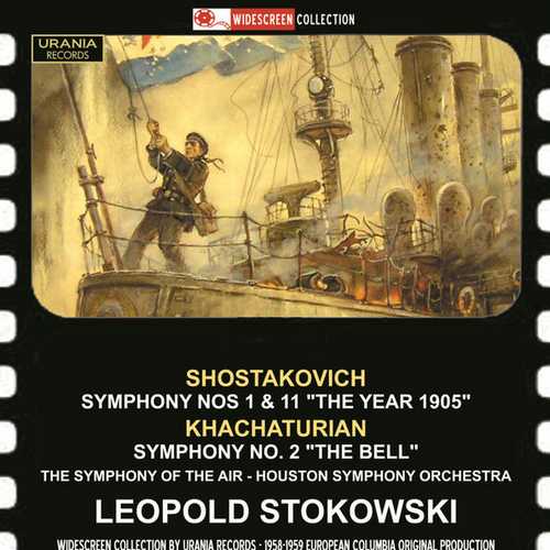 Stokowski: Shostakovich - Symphonies no.1 & 11; Khachaturian - Symphony no.2 (FLAC)