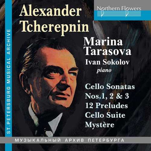 Tarasova: Tcherepnin - Cello Works (FLAC)