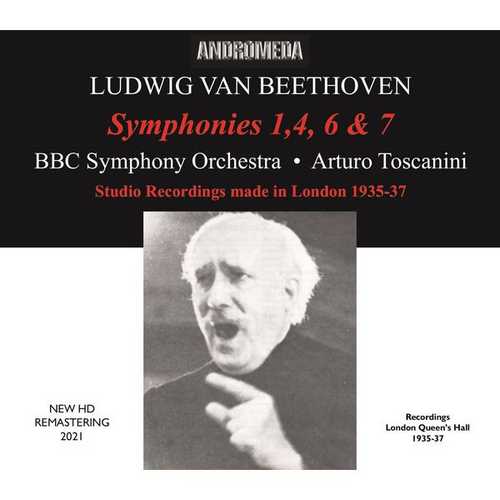 Toscanini: Beethoven - Symphonies no.1, 4 6 & 7. Remastered 2021 (FLAC)