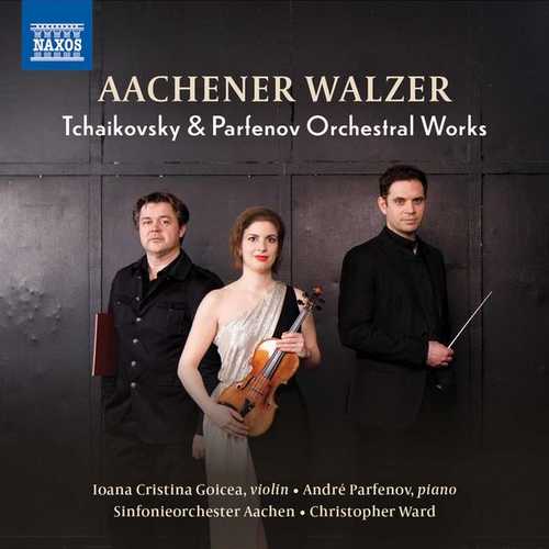 Tchaikovsky & Parfenov - Aachener Walzer (24/48 FLAC)