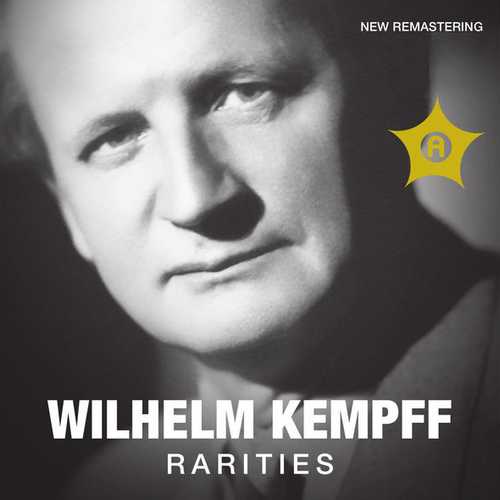 Wilhelm Kempff Rarities (FLAC)