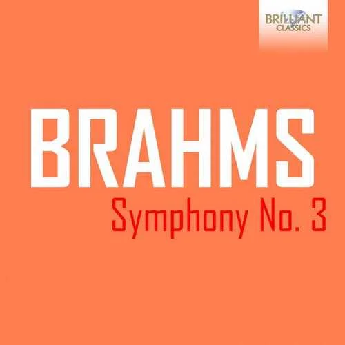 Zweden: Brahms - Symphony no.3 (FLAC)