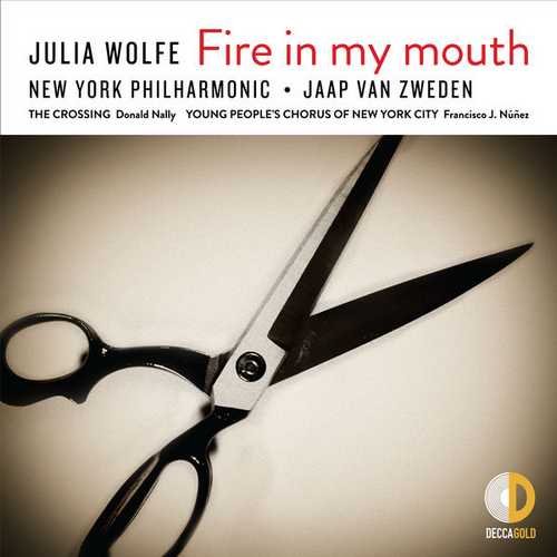 Zweden: Julia Wolfe - Fire in My Mouth (24/96 FLAC)