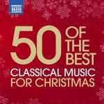 50 of the Best Classical Music for Christmas (FLAC)