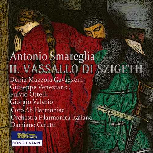 Cerutti: Antonio Smareglia - Il vassallo di Szigeth (FLAC)