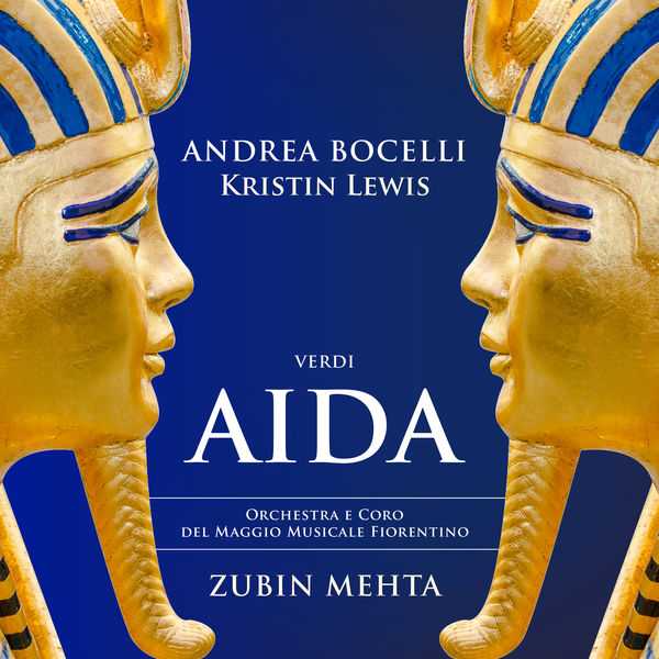 Bocelli, Lewis, Mehta: Verdi - Aida (24/96 FLAC)
