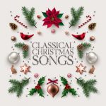 Classical Christmas Songs (FLAC)