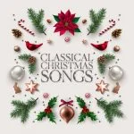 Classical Christmas Songs (FLAC)
