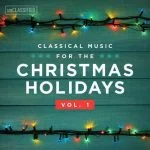 Classical Music for the Christmas Holiday vol.1 (FLAC)