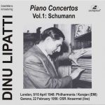 Dinu Lipatti: Piano Concertos vol.1 - Schumann (24/96 FLAC)
