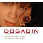 Dogadin: Prokofiev, Rachmaninoff, Tchaikowsky, Rosenblatt (FLAC)