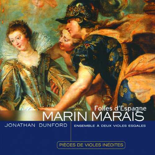 Dunford: Marin Marais - Folies d'Espagne (FLAC)