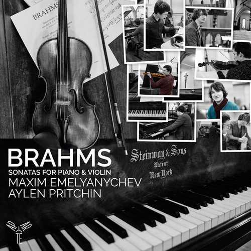 Emelyanychev, Pritchin: Brahms - Sonatas for Piano and Violin (24/96 FLAC)