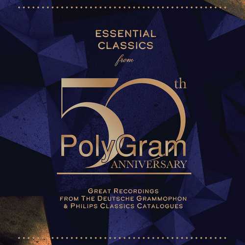 Essential Classics From ... PolyGram 50th Anniversary (FLAC)