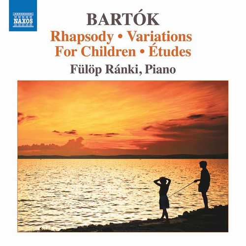 Fülöp Ránki: Béla Bartók - Rhapsody, Variaions, For Children, Études (24/96 FLAC)