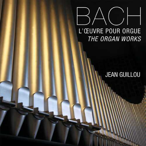 Jean Guillou: Bach - The Organ Works (FLAC)