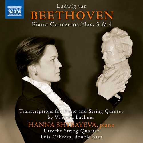 Hanna Shybayeva: Beethoven - Piano Concerto no.3 & 4 (FLAC)