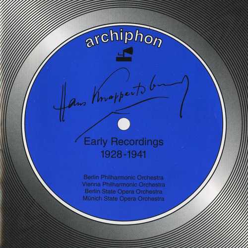Hans Knappertsbusch - Early Recordings 1928-1941 (FLAC)
