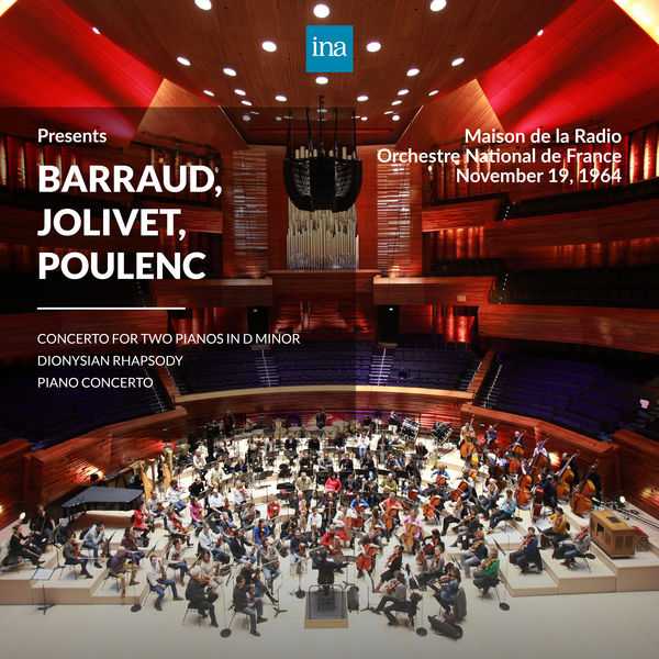 INA Presents: Barraud, Jolivet, Poulenc. 19th November 1964 (24/96 FLAC)