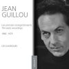 Jean Guillou - The Early Recordings 1966-1973 vol.1 (FLAC)