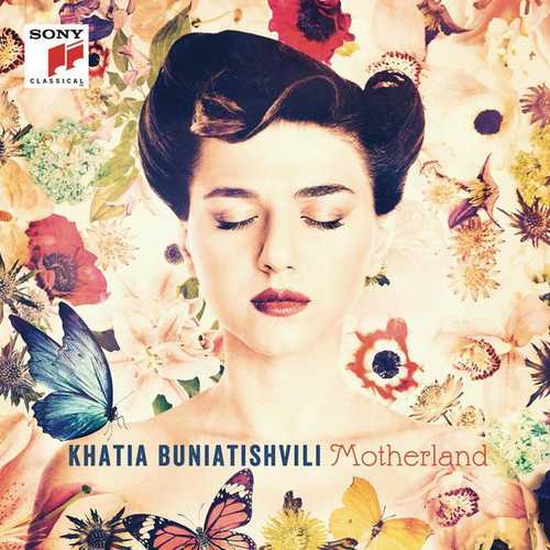 Khatia Buniatishvili - Motherland (FLAC)