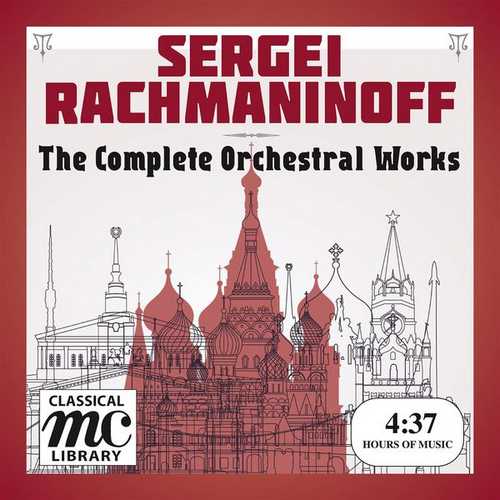 Kogan, Svetlanov: Rachmaninov - The Complete Orchestral Works (FLAC)