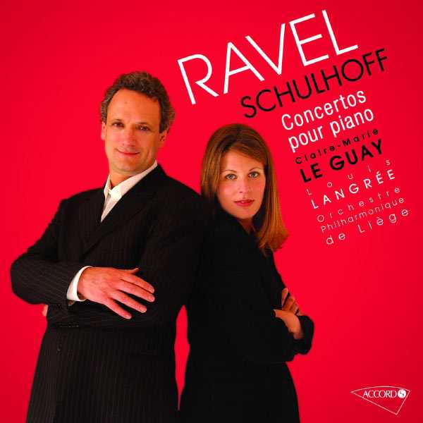 Le Guay, Langrée: Ravel, Schulhoff - Piano Concertos (FLAC)