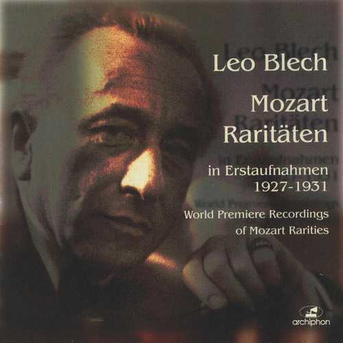 Leo Blech - Mozart - Raritäten (FLAC)