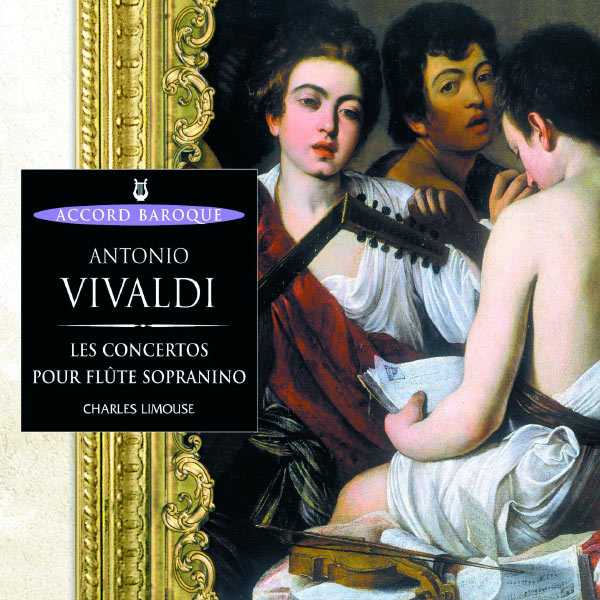 Limouse: Vivaldi - Les Concertos pour Flûte Sopranino (FLAC)