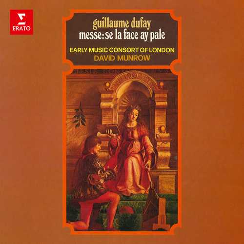 Munrow: Dufay - Messe: Se la face ay pale (FLAC)