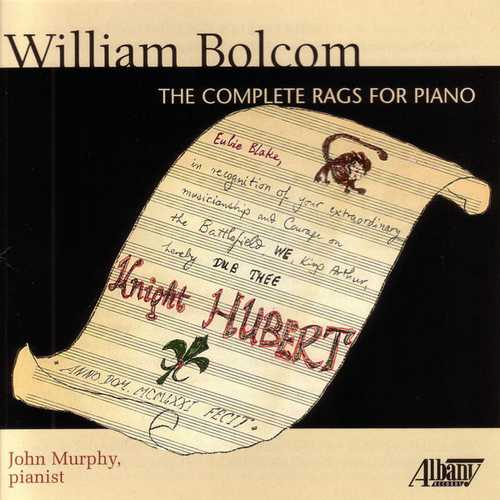 John Murphy: William Bolcom - The Complete Rags for Piano (FLAC)