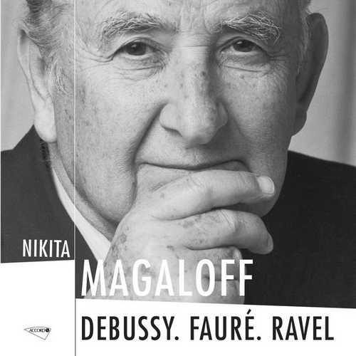 Nikita Magaloff: Debussy. Fauré. Ravel (FLAC)