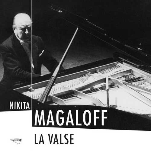 Nikita Magaloff - La Valse (FLAC)
