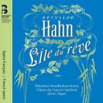 Niquet: Reynaldo Hahn - L’île du Rêve (24/48 FLAC)