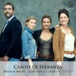 Quatuor Psophos: Nicolas Bacri - Canto Di Speranza (24/96 FLAC)