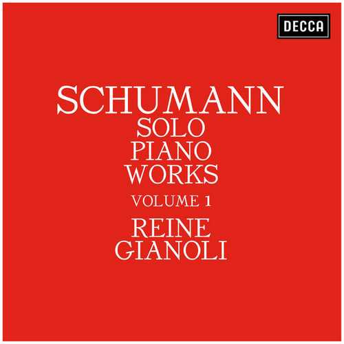Reine Gianoli: Schumann - Solo Piano Works vol.1 (FLAC)