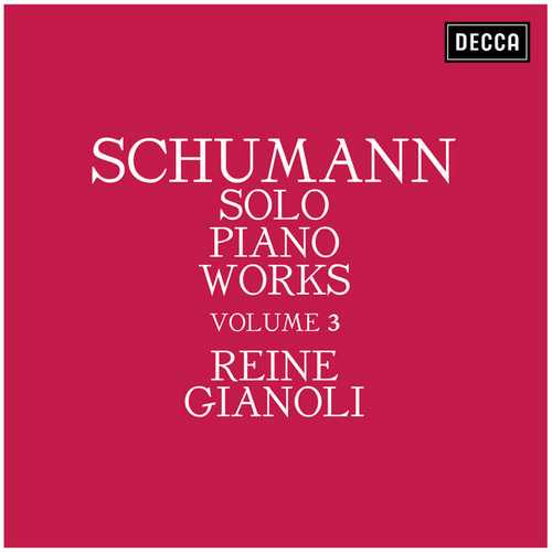 Reine Gianoli: Schumann - Solo Piano Works vol.3 (FLAC)
