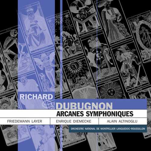 Richard Dubugnon - Arcanes Symphoniques (FLAC)