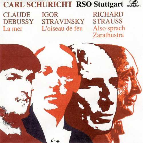 Schuricht: Debussy - La Mer; Stravinksy - Firebird Suite; Strauss - Also sprach Zarathustra (FLAC)