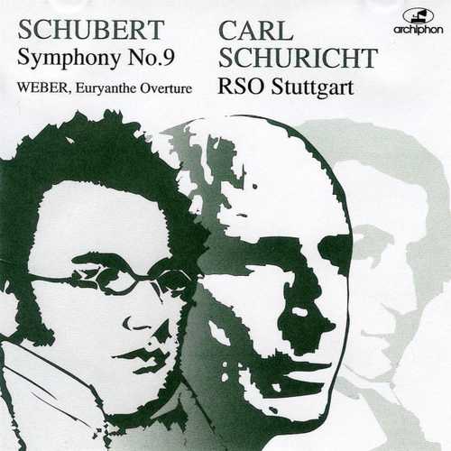 Schuricht: Schubert - Symphony no.9; Weber: -Euryanthe Overture (FLAC)