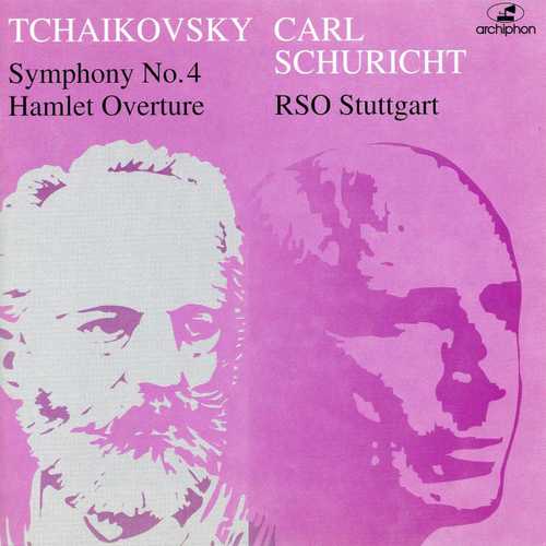 Schuricht: Tchaikovsky - Symphony no.4, Hamlet Overture (FLAC)