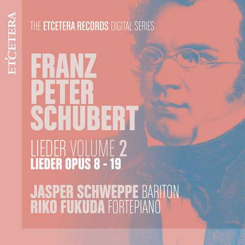 Schweppe, Fukuda: Schubert - Lieder op.8-19 vol.2 (FLAC)