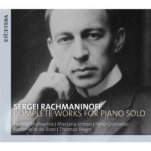 Sergei Rachmaninoff - Complete Works for Piano Solo (FLAC)