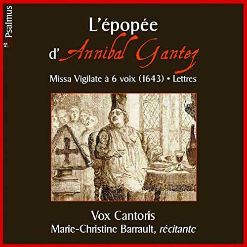 Vox Cantoris: L'épopée d'Annibal Gantez (24/192 FLAC)
