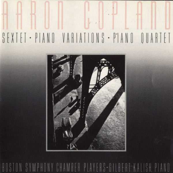 Aaron Copland - Sextet, Piano Variations, Piano Quartet (FLAC)