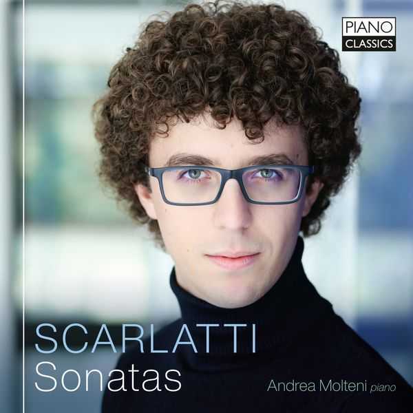 Andrea Molteni: Scarlatti - Sonatas (24/96 FLAC)