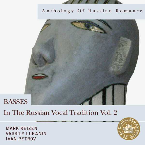 Anthology of Russian Romance: Basses in the Russian Vocal Tradition vol.2 (FLAC)